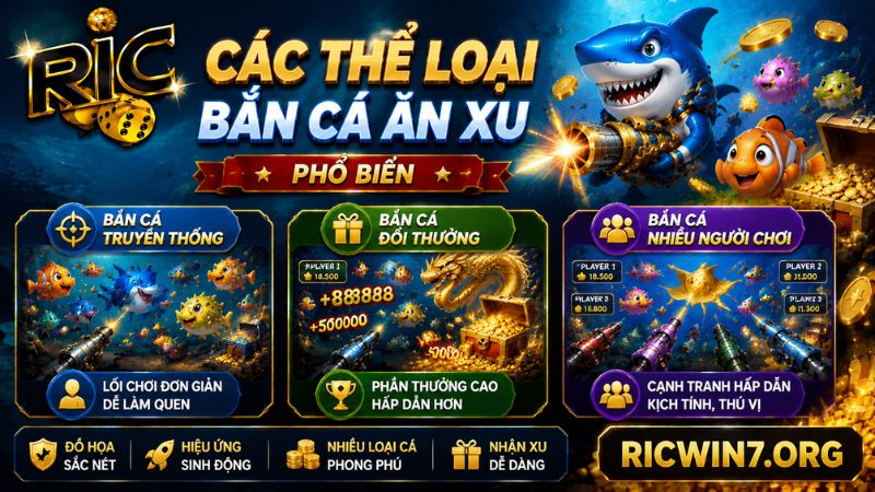 Các thể loại Bắn cá ăn xu phổ biến