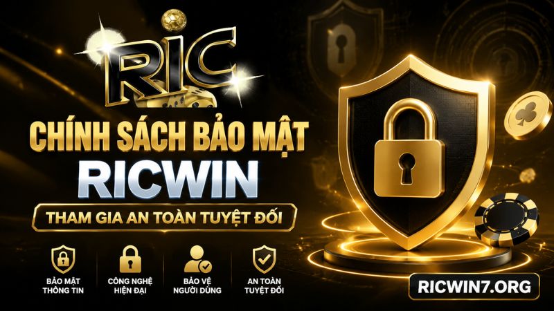 Vai trò của chính sách bảo mật RICWIN