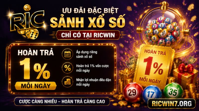 Chương trình ưu đãi dành riêng cho sảnh xổ số