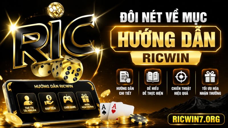 Tìm hiểu về chuyên mục hướng dẫn RICWIN